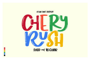 Chery Rush: A Playful Font for Creative Designers