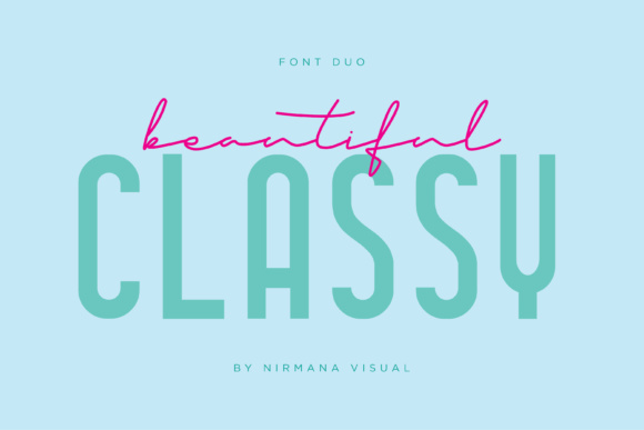 Classy Beautiful Duo: A Timeless Typographic Partnership