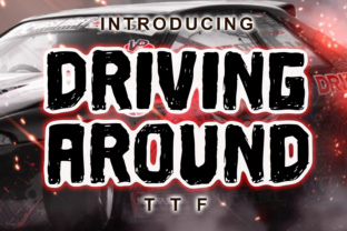 Driving Around: A Bold, Handcrafted Font for Creative Expression