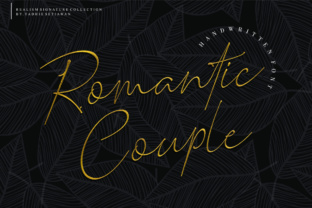 The Romantic Couple: A Signature Font for Timeless Typography